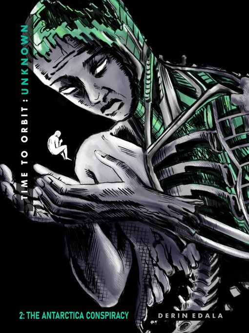 Title details for The Antarctica Conspiracy by Derin Edala - Available